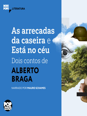 cover image of As arrecadas da caseira e Está no céu--dois contos de Alberto Braga